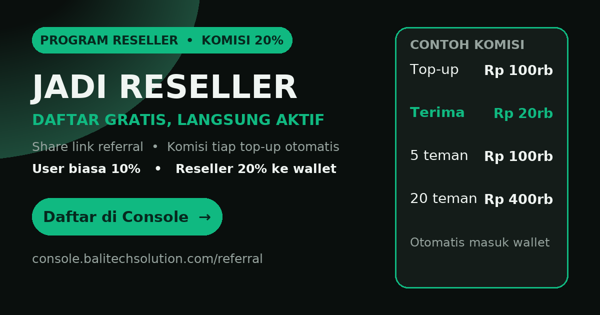 Jadi reseller — daftar gratis, komisi 20% tiap top-up referral